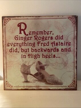 Vintage Style Square Ginger Rogers Backwards In High Heels Tin Decorative Sign